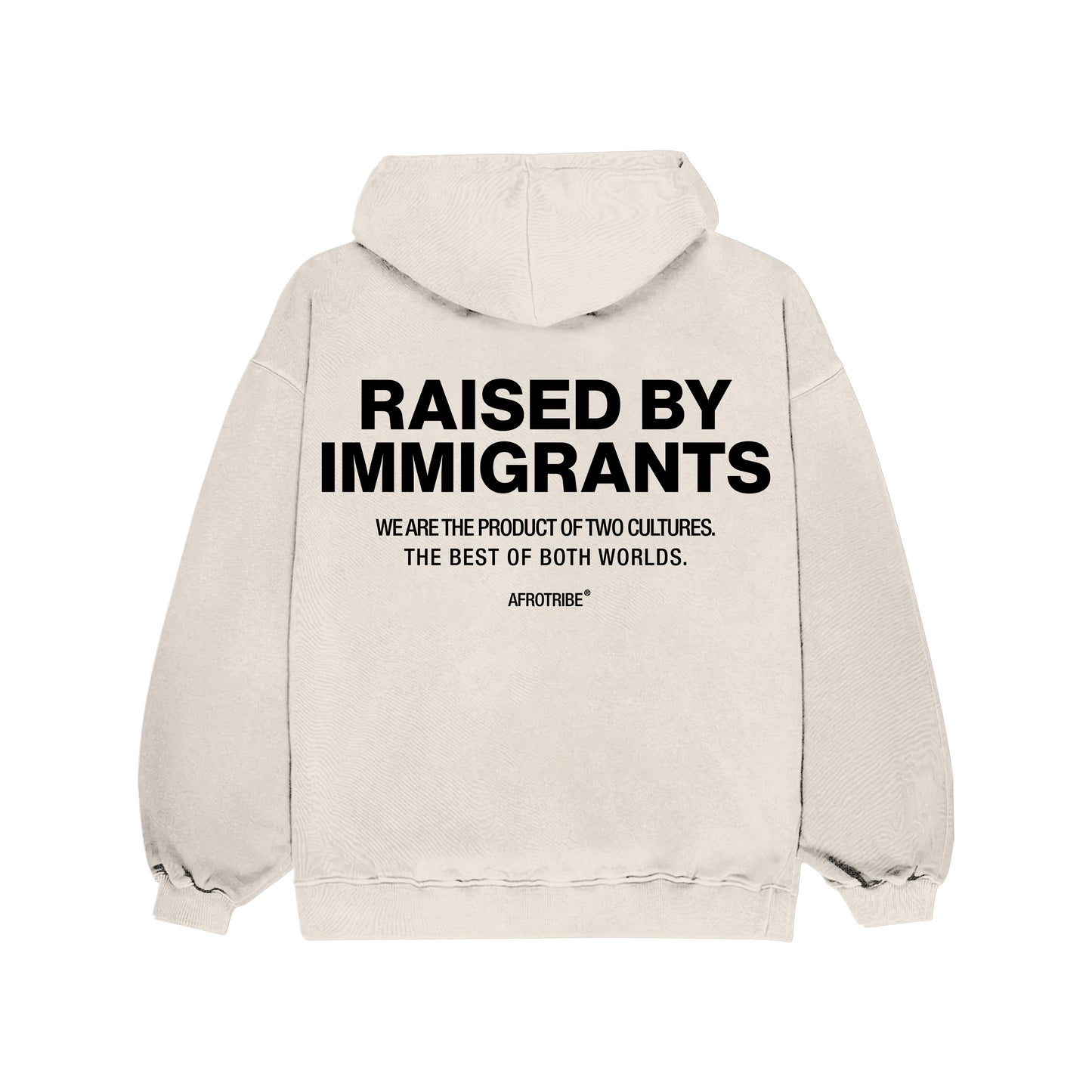 Raised By Immigrants Oversize Hoodie